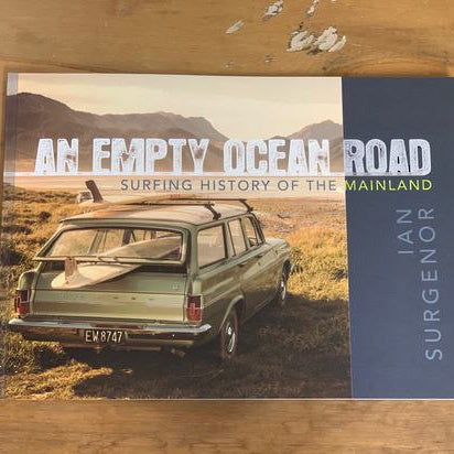 An Empty Ocean Road - Surf history of the mainland